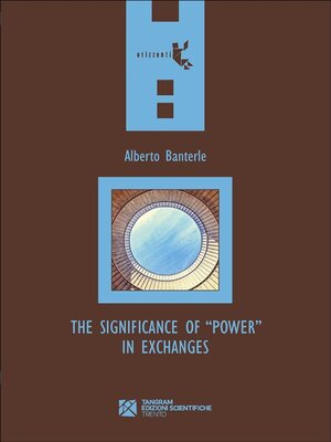 cover image of The Significance of "Power" in Exchanges